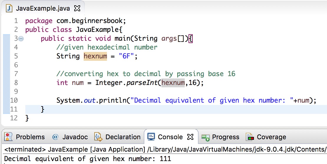 garage opskrift skrivestil Java Hexadecimal to Decimal Conversion with examples